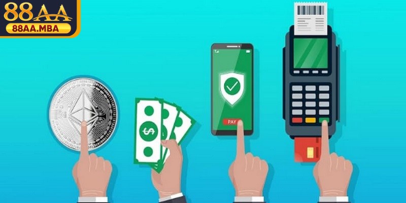 Những hình thức nạp tiền 88AA an toàn phổ biến, mang đến sự tiện lợi