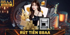 Rút Tiền 88AA - Hướng Dẫn Thực Hiện Siêu Đơn Giản